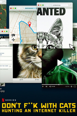 Don't F**k With Cats: Uma Caçada Online (Don't F**k With Cats: Hunting an Internet Killer)