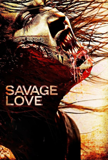 Savage Love - Poster / Capa / Cartaz - Oficial 2