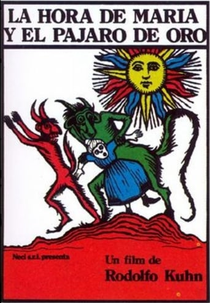 La Hora De María y El Pájaro de Oro (La hora de María y El Pájaro de Oro)