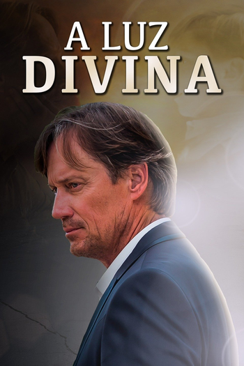  de Filme A Luz Divina (2017)