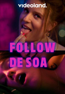 Follow de SOA (1ª Temporada) (Follow de SOA (Season 1))