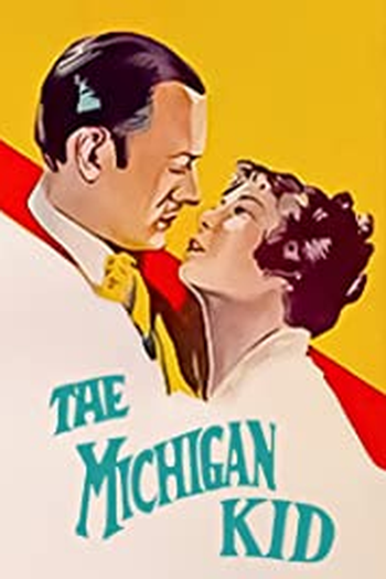 Poster de Filme The Michigan Kid (1928)
