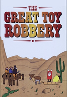 The Great Toy Robbery (The Great Toy Robbery)