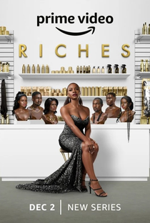 Riches (1ª Temporada) - Poster / Capa / Cartaz - Oficial 1