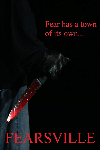 Poster de Filme Fearsville (2015)