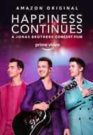 Happiness Continues (Happiness Continues: A Jonas Brothers Concert Film)