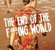 The End of the F***ing World (1ª Temporada)