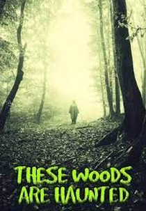 Florestas Mal-Assombradas (These Woods Are Haunted)