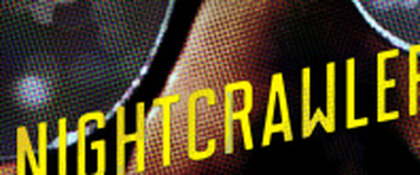[Crítica] Nightcrawler | O Abutre | Cine Mundo
