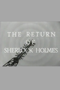 The Return of Sherlock Holmes - Poster / Capa / Cartaz - Oficial 1