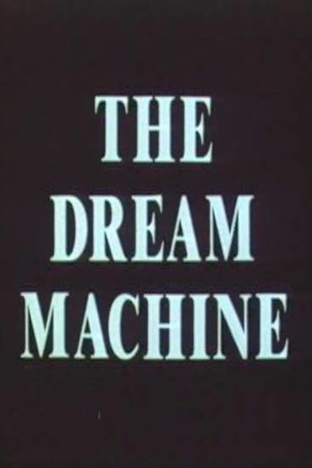 Poster de Curta The Dream Machine (1983)