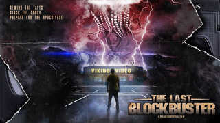 Trailer: The Last Blockbuster - Concept/Pitch Trailer