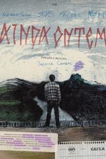 Ainda Ontem (Ainda Ontem)