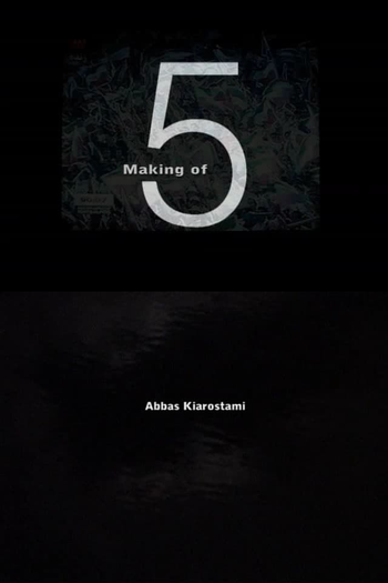 Poster de Filme Around Five / Making Of Five (2005)