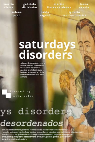 Poster 1 de Filme Saturdays Disorders (2022)