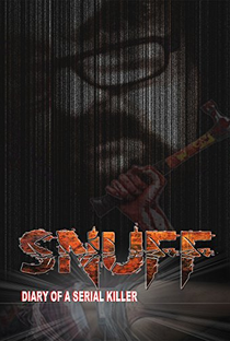 Snuff: Diary of a Serial Killer - Poster / Capa / Cartaz - Oficial 2