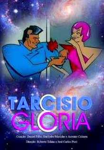 Tarcísio & Glória (Tarcísio & Glória)