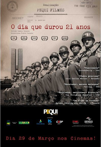 O Dia que Durou 21 Anos (O Dia que Durou 21 Anos)