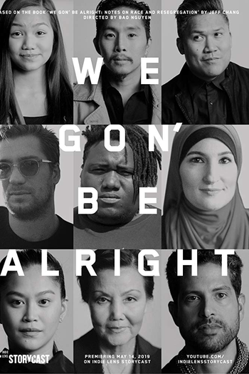  de Série We Gon’ Be Alright (2019)