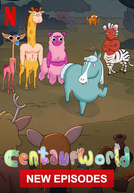 O Mundo dos Centauros (2ª Temporada) (Centaurworld (Season 2))