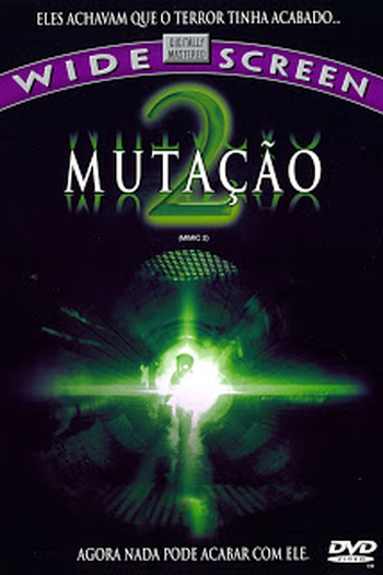  de Filme Mutação 2 (2001)
