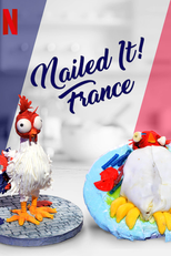 Mandou Bem - França (1ª Temporada) (Nailed It! France (Saison 1))