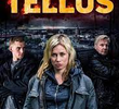 Tellus - Planeta em Perigo -  (1ª Temporada)