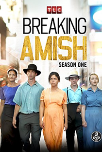 Mundo Amish: Rompendo as Regras (1ª Temporada) - Poster / Capa / Cartaz - Oficial 1