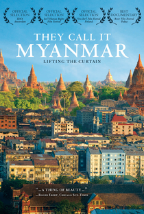 Eles a Chamam de Mianmar: Levantando a Cortina - Poster / Capa / Cartaz - Oficial 1