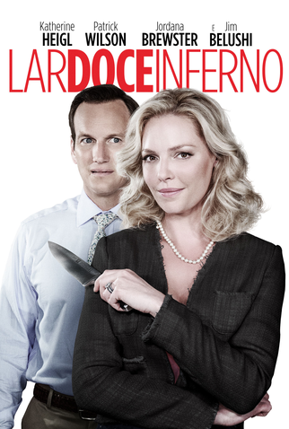 Poster 1 de Filme Lar Doce Inferno (2015)