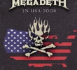 Megadeth - In USA 2008