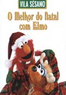 Vila Sésamo: O Melhor do Natal com Elmo (Sesame Street: Elmo Saves Christmas)