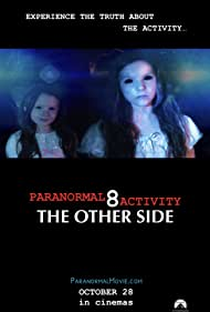 Atividade paranormal: O outro lado - Poster / Capa / Cartaz - Oficial 1