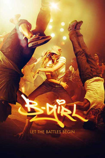  de Filme B-Girl: Dando a volta por cima (2009)