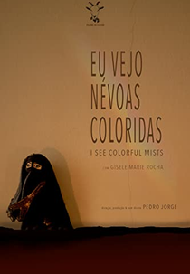 Eu Vejo Névoas Coloridas (Eu Vejo Névoas Coloridas)