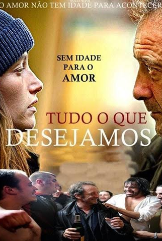Poster 2 de Filme Tudo o Que Desejamos (2011)