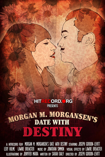 Poster de Curta Morgan M. Morgansen's Date with Destiny (2010)