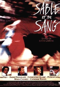 De Areia e Sangue (De sable et de sang)