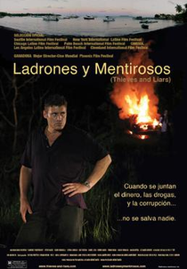 Thieves and Liars (Ladrones y mentirosos)