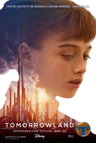 Poster 6 de Filme Tomorrowland: Um Lugar Onde Nada é Impossível (2015)