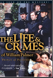 The Life & Crimes of William Palmer - Poster / Capa / Cartaz - Oficial 2