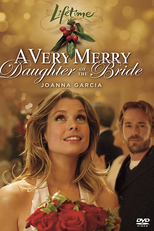 A Very Merry Daughter of the Bride (A Very Merry Daughter of the Bride)