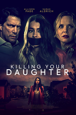 Killing Your Daughter (Adopted in Danger)