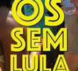 Os Sem-Lula