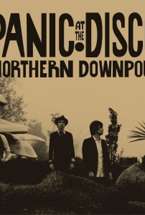 Panic! at the Disco: Northern Downpour - Poster / Capa / Cartaz - Oficial 1