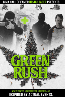 Green Rush - Poster / Capa / Cartaz - Oficial 2