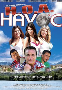 H.O.A. Havoc (H.O.A. Havoc)