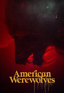 American Werewolves (American Werewolves)