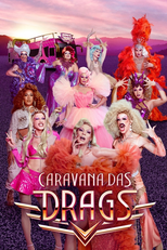 Caravana das Drags (Caravana das Drags)