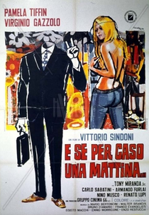 E se per caso una mattina... (E se per caso una mattina...)